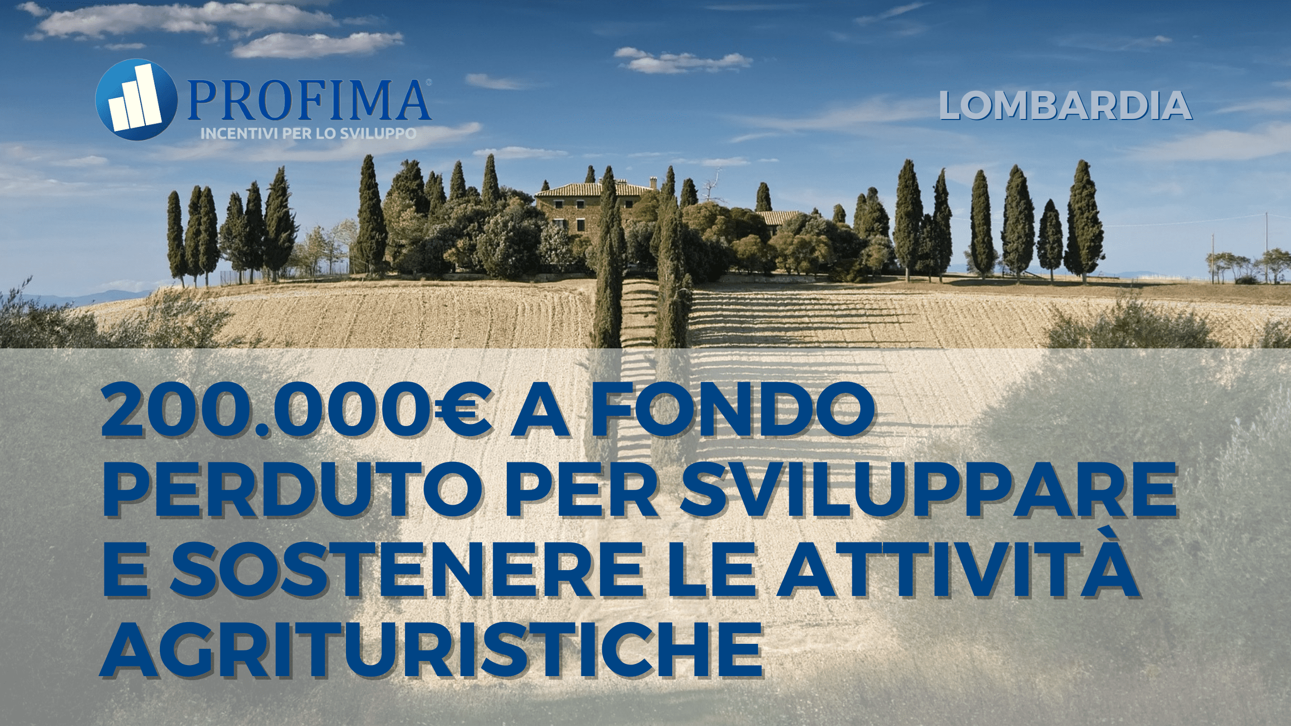 LOMBARDIA Attività agrituristiche