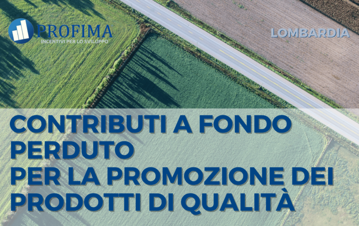 LOMBARDIA Promozione di Prodotti di qualità